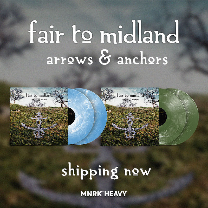 Fair to Midland Arrows & Anchors