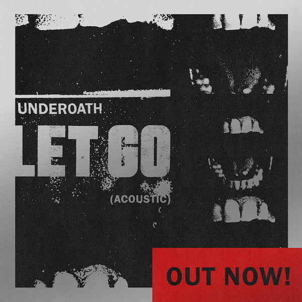 Underoath Let Go Acoustic