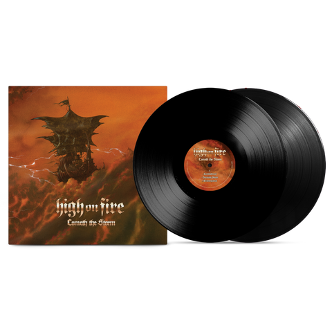 High On Fire - Cometh The Storm Black Vinyl
