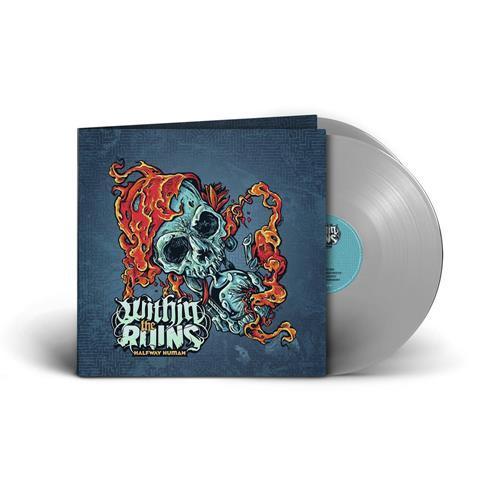 Within The Ruins - "Halfway Human" Silver Vinyl LP (Blemished)