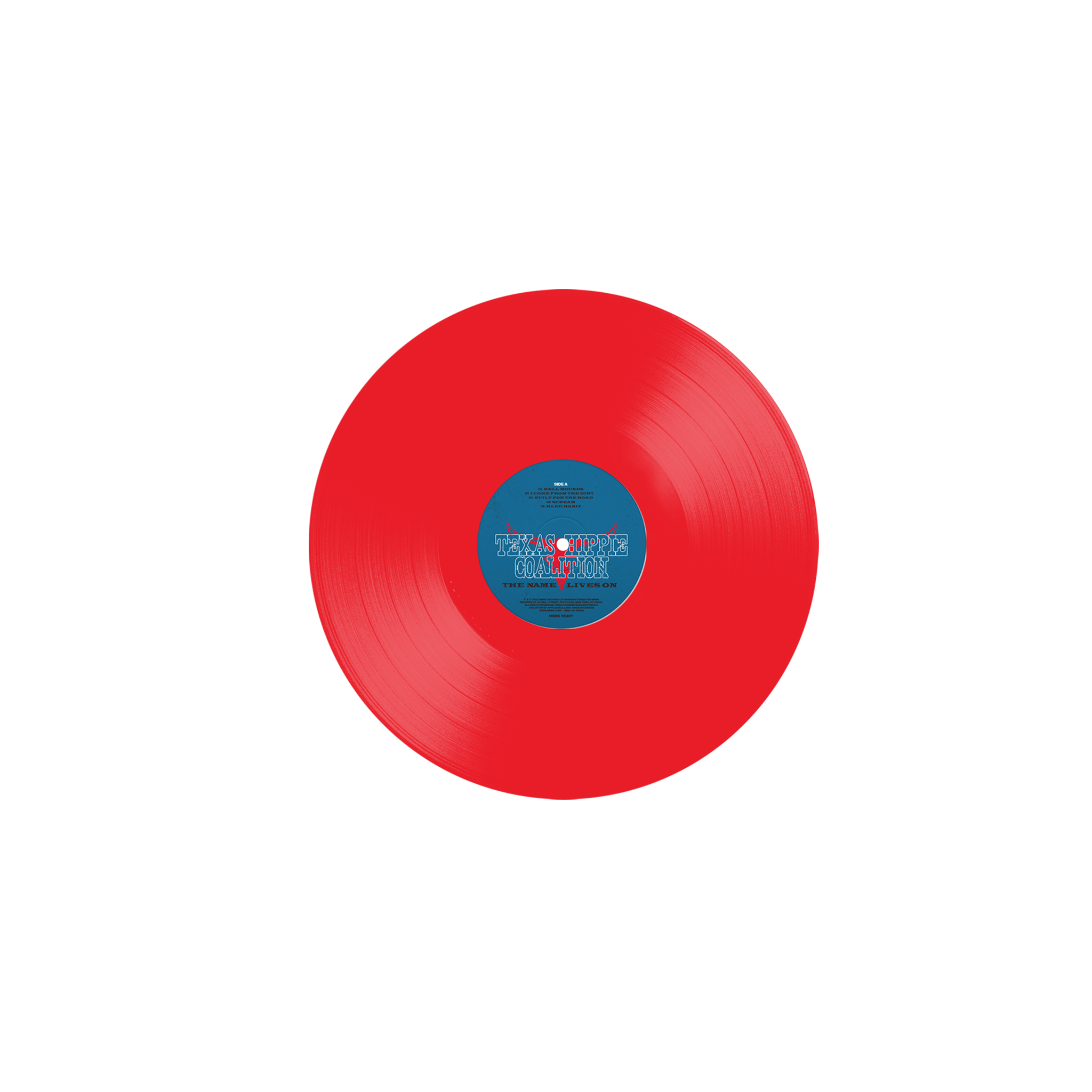 Texas Hippie Coalition - "The Name Lives On" Red Vinyl