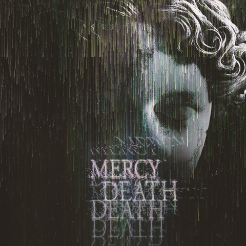 MERCY DEATH