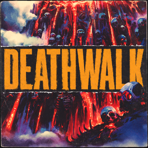 DEATHWALK