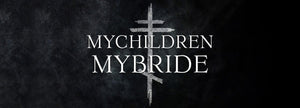 MYCHILDREN MYBRIDE - MNRK Heavy