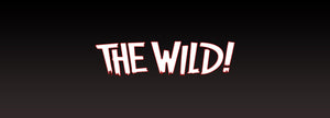 The Wild! - MNRK Heavy