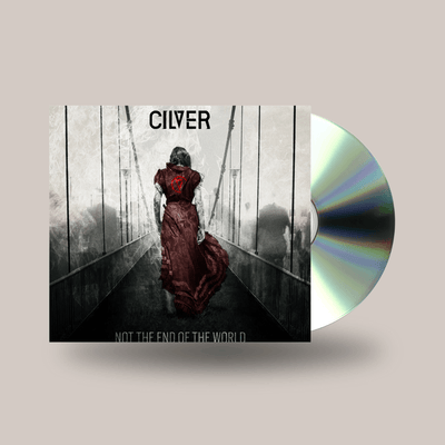 Cilver - Not The End of the World CD - MNRK Heavy