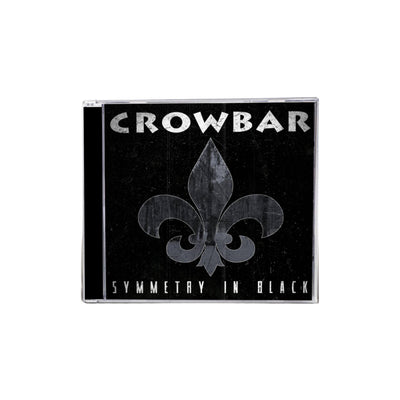 Crowbar - "Symmetry In Black" CD - MNRK Heavy